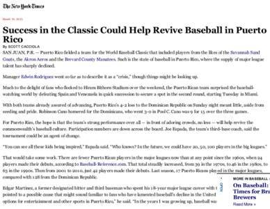 March 10, 2013  Success in the Classic Could Help Revive Baseball in Puerto Rico By SCOTT CACCIOLA