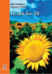 Basic Principles of Healthy Cities: Health for All