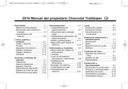Manual del propietario Chevrolet Trailblazer2nd EditionBlack plate (1,Manual del propietario Chevrolet Trailblazer M Guía rápida . . . . . . . . . . . . . . . . . . . 1-1