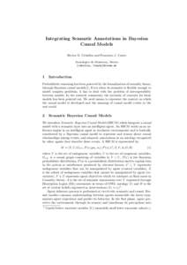 Integrating Semantic Annotations in Bayesian Causal Models Hector G. Ceballos and Francisco J. Cantu Tecnologico de Monterrey, Mexico {ceballos, fcantu}@itesm.mx