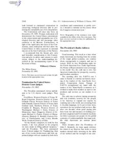 2418  Nov[removed]Administration of William J. Clinton, 1993 look forward to continued cooperation in conserving biological diversity and in promoting the sustainable use of its components.