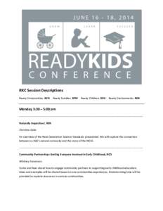 RKC Session Descriptions Ready Communities: RCO Ready Families: RFM  Ready Children: RCH