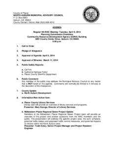 County of Placer NORTH AUBURN MUNICIPAL ADVISORY COUNCIL P. O. Box 6983 Auburn, CA[removed]County Contact: District Aide[removed]AGENDA