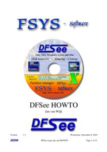 DFSee HOWTO Jan van Wijk Version:  1.3