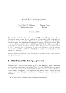 The USCF Rating System Prof. Mark E. Glickman Boston University Thomas Doan Estima