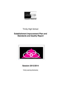 Education Resources  Trinity High School Establishment Improvement Plan and Standards and Quality Report