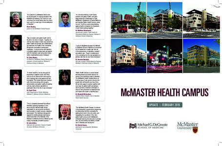 Association of Commonwealth Universities / McMaster Faculty of Health Sciences / Medicine / Education / Health care provider / Health care system / Michael DeGroote / NORTH Network / McMaster University / Healthcare / Health