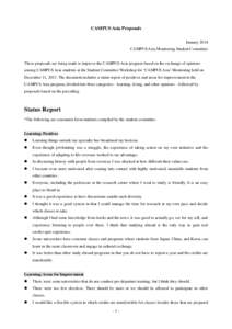 CAMPUS Asia Proposals January 2014 CAMPUS Asia Monitoring Student Committee These proposals are being made to improve the CAMPUS Asia program based on the exchange of opinions among CAMPUS Asia students at the Student Co