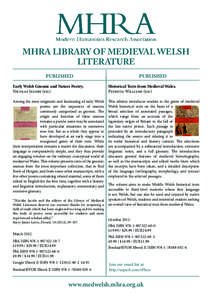 MHRA LIBRARY OF MEDIEVAL WELSH LITERATURE PUBLISHED PUBLISHED Early Welsh Gnomic and Nature Poetry.