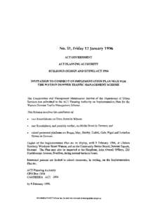 No. S l , Friday 12 January 1996 ACT GOVERNMENT ACT PLANNING AUTHORITY BUILDINGS (DESIGN AND SITING) ACT 1964 INVITATION TO COMMENT ON IMPLEMENTATION PLAN N0.22 FOR