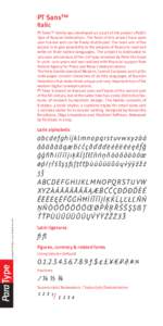 Para Type  PT Sans™ Italic PT Sans™ family was developed as a part of the project «Public Type of Russian Federation». The fonts of this project have open
