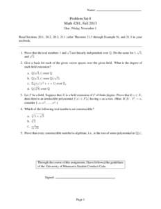 Name:  Problem Set 8 Math 4281, Fall 2013 Due: Friday, November 1 Read Sections 20.1, 20.2, 20.3, 21.1 (after Theorem 21.3 through Example 9), and 21.3 in your