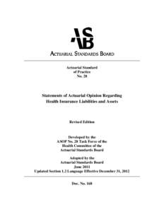 Science / Actuary / Mathematical sciences / American Academy of Actuaries / Reinsurance / Institute and Faculty of Actuaries / International Actuarial Association / Actuarial science / Insurance / Financial economics