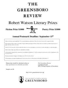 Robert Watson Literary Prizes Fiction Prize $1000 Poetry Prize $1000  Annual Postmark Deadline: September 15th
