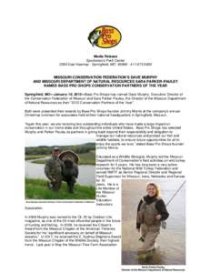 Springfield /  Missouri / National Wild Turkey Federation / United States / Missouri Department of Conservation / The Wildlife Society / Missouri / Conservation in the United States / Bass Pro Shops