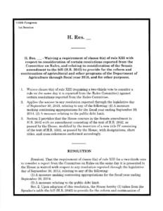 113th Congress 1st Session H. Res.  H. Res. _ - Waiving a requirement of clause 6(a) of rule XIII with
