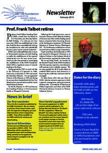 Newsletter February 2010 Prof. Frank Talbot retires Contents