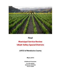 Mendocino County / Redwood Valley /  California / Russian River / Local Agency Formation Commission / Sonoma County /  California / Potter Valley /  California / Ukiah /  California / Geography of California / California wine / Ukiah Valley /  California
