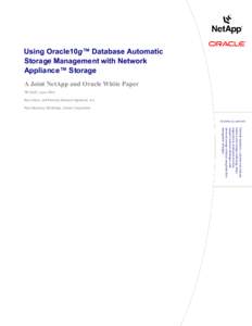 Using Oracle10 g™ Database Automatic Storage Management with Network Appliance™ Storage