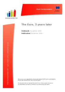 Flash Eurobarometer  European Commission  The Euro, 3 years later