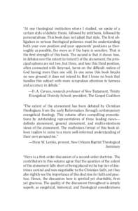 “At one theological institution where I studied, we spoke of a certain style of debate: thesis, followed by antithesis, followed by personal abuse. This book does not adopt that style. The first obligation in serious t