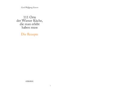 Gerd Wolfgang Sievers  111 Orte der Wiener Küche, die man erlebt haben muss