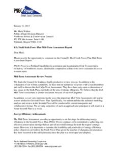 January 31, 2013 Mr. Mark Walker Public Affairs Division Director Northwest Power & Conservation Council 851 SW 6th Avenue, Suite 1100 Portland, Oregon[removed]