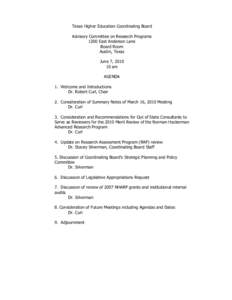 Texas Higher Education Coordinating Board Advisory Committee on Research Programs 1200 East Anderson Lane Board Room Austin, Texas June 7, 2010