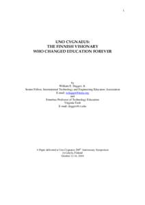 Sloyd / Uno / Otto Salomon / Jyväskylä / Vocational education / Information and communication technologies in education / High school / Finland / Folk high school / Education / Europe / Uno Cygnaeus