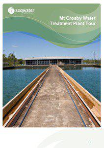 Mt Crosby Water Treatment Plant Tour