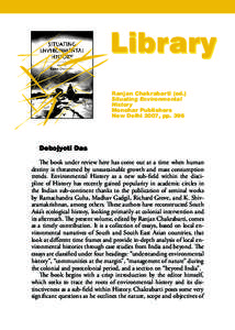 Library Ranjan Chakrabarti (ed.) Situating Environmental History Monohar Publishers New delhi 2007, pp. 396