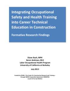 Integrating Occupational Safety and Health Training into Career Technical Education in Construction Formative Research Findings