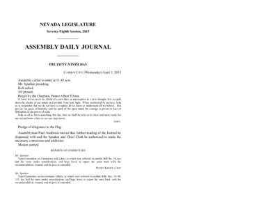 NEVADA LEGISLATURE Seventy-Eighth Session, 2015 ASSEMBLY DAILY JOURNAL THE FIFTY-NINTH DAY CARSON CITY (Wednesday) April 1, 2015