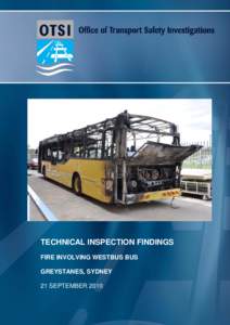 Technical Inspection Findings - Fire Involving Westbus Bus, Greystanes, Sydney, 21 September 2010