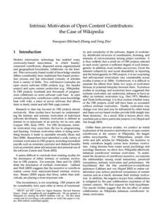 Intrinsic Motivation of Open Content Contributors: the Case of Wikipedia Xiaoquan (Michael) Zhang and Feng Zhu  1