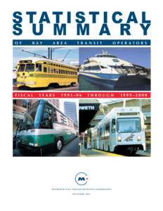 AC Transit / Bay Area Rapid Transit / WestCAT / Golden Gate Transit / County Connection / SamTrans / Metropolitan Transportation Commission / Dumbarton Express / Santa Clara Valley Transportation Authority / Transportation in California / Transportation in the United States / Transportation in the San Francisco Bay Area