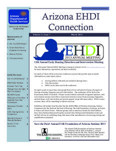 OFFICE OF NEWBORN SCREENING Arizona EHDI Connection Volume 3, Issue 1