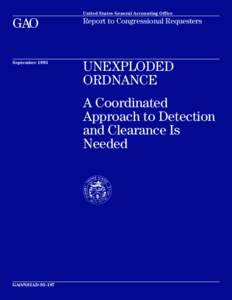 NSIAD[removed]Unexploded Ordnance: A Coordinated Approach to Detection and Clearance Is Needed