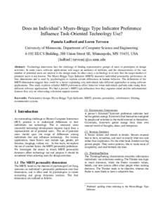 Does an Individual’s Myers-Briggs Type Indicator Preference Influence Task-Oriented Technology Use? Pamela Ludford and Loren Terveen University of Minnesota, Department of Computer Science and EngineeringEE/CS B