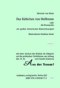 Heinrich von Kleist  Das Käthchen von Heilbronn oder die Feuerprobe ein großes historisches Ritterschauspiel