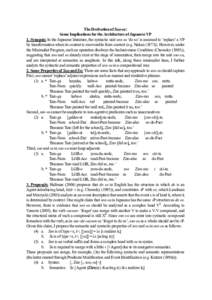 The Derivation of Soo-su: Some Implications for the Architecture of Japanese VP 1. Synopsis: In the Japanese literature, the syntactic unit soo-su ‘do so’ is assumed to ‘replace’ a VP by transformation when its c