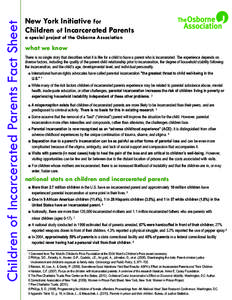 Children of Incarcerated Parents Fact Sheet  New York Initiative for Children of Incarcerated Parents a special project of the Osborne Association