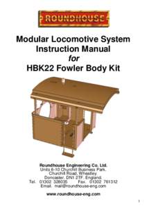 Modular Locomotive System Instruction Manual for HBK22 Fowler Body Kit  Roundhouse Engineering Co. Ltd.