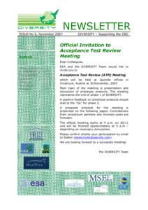 NEWSLETTER ISSUE No 6, November 2007 DIVERSITY – Supporting the CBD  Official Invitation to