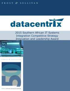 BEST PRACTICES RESEARCHSouthern African IT Systems Integration Competitive Strategy Innovation and Leadership Award