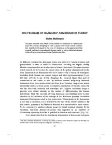 THE PROBLEM OF ISLAMIZED1 ARMENIANS IN TURKEY Ruben Melkonyan The paper examines some details of the problem of Armenians in Turkey in the