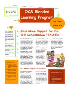 OCS Blended Learning Program NCVPS  Volume 1, Issue 1