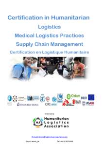 Certification in Humanitarian Logistics Medical Logistics Practices Supply Chain Management Certification en Logistique Humanitaire