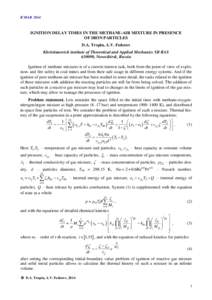 ICMARIGNITION DELAY TIMES IN THE METHANE-AIR MIXTURE IN PRESENCE OF IRON PARTICLES D.A. Tropin, A.V. Fedorov Khristianovich institute of Theoretical and Applied Mechanics SB RAS