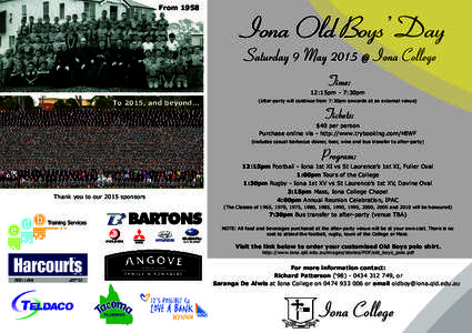 FromIona Old Boys’ Day Saturday 9 May 2015 @ Iona College Time: